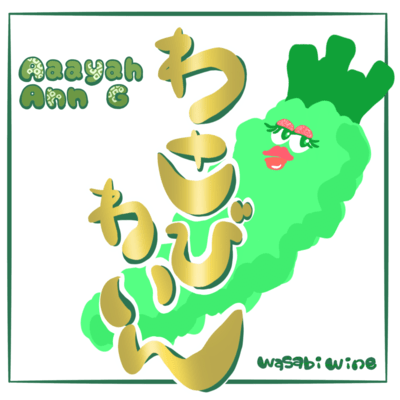 Wasabi Wine