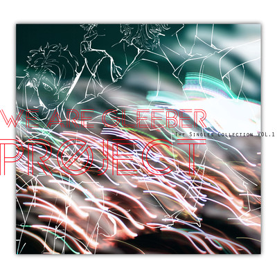 WE ARE GLEEBER! PROJECT VOL.1