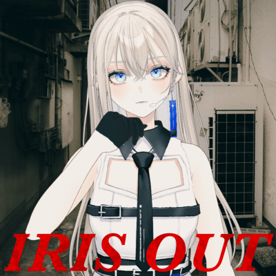 IRIS OUT (Cover)