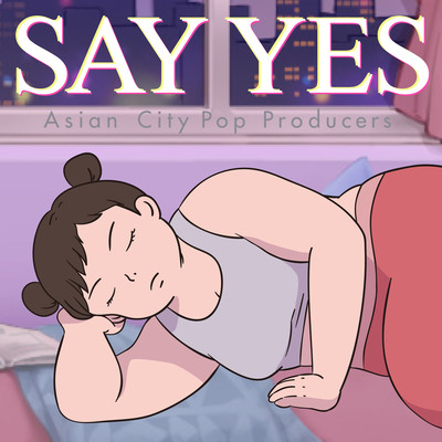 SAY YES