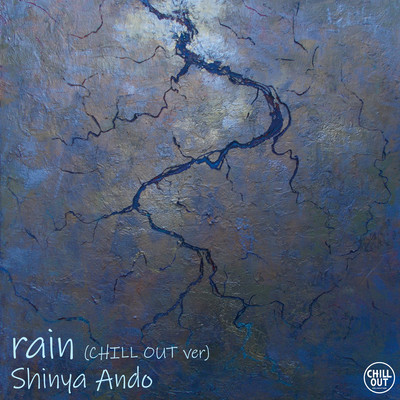 rain (CHILL OUT ver)