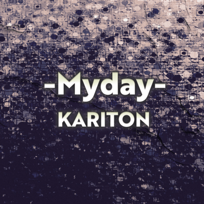 Myday (KARITON solo)