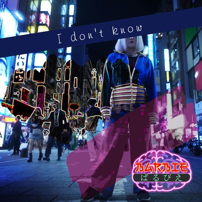 I don't know