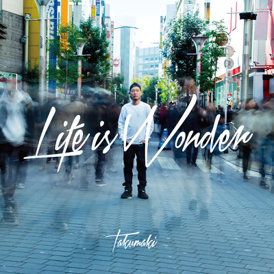 Life is Wonder