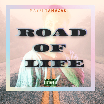 ROAD OF LIFE