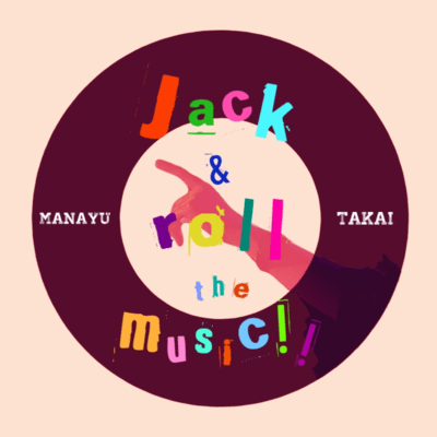 Jack&roll the music!!