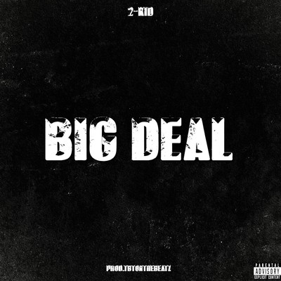 BIG DEAL