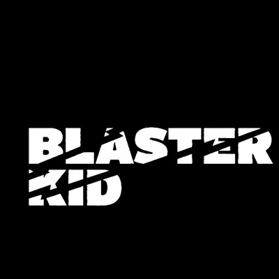 BLASTER KID