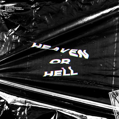 HEAVEN OR HELL