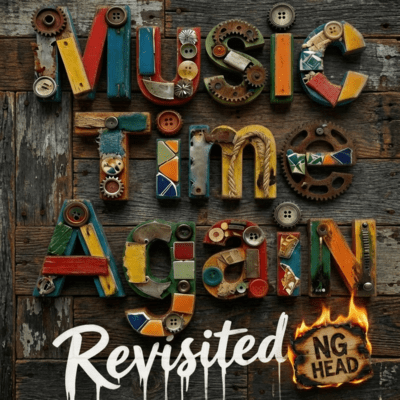 Music Time Again (revisited)