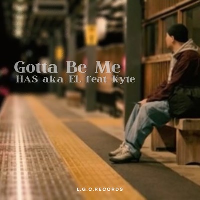 Gotta Be Me (feat. Kyte)