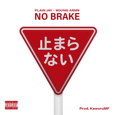 No Brake