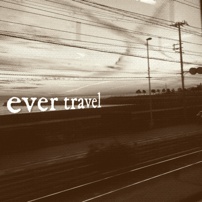 ever travel