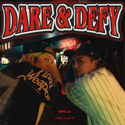 DARE & DEFY