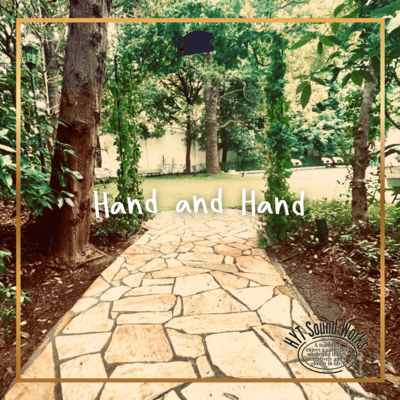 Hand and Hand