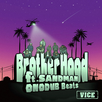 BrotherHood (feat. SANDMAN)