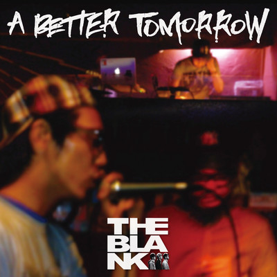 A BETTER TOMORROW