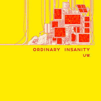 Ordinary Insanity