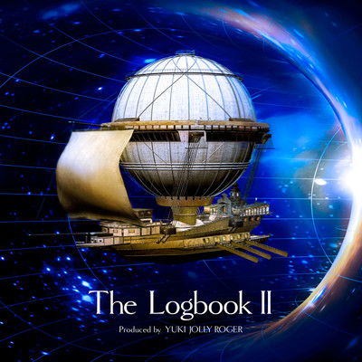 The Logbook II - Produced by YUKI JOLLY ROGER