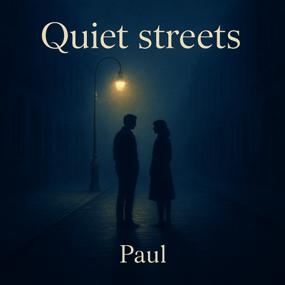 Quiet streets