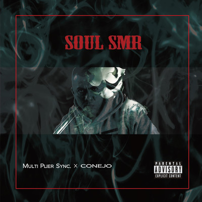 SOUL SMR (feat. CONEJO)