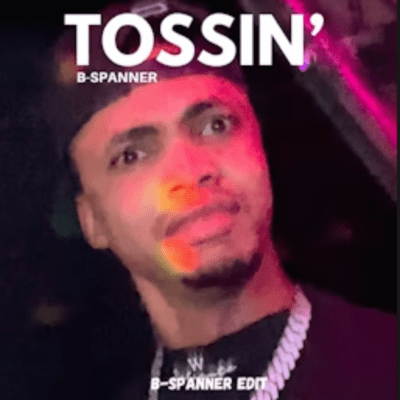 TOSSIN'