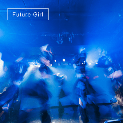 Future Girl
