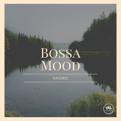 Bossa Mood
