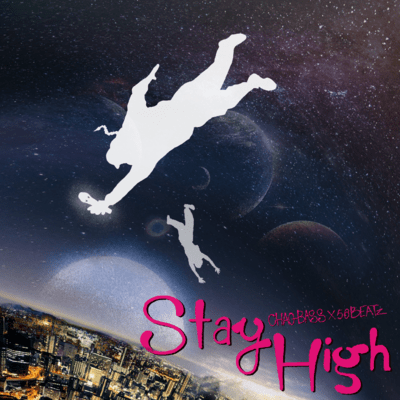 STAY HIGH