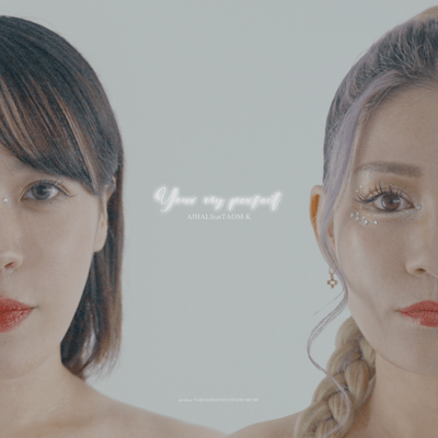 Your my perfect