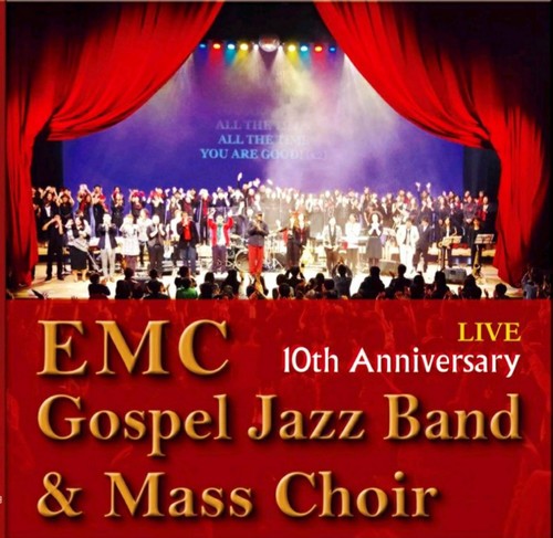 EMC Gospel Jazz Band & Mass Choir