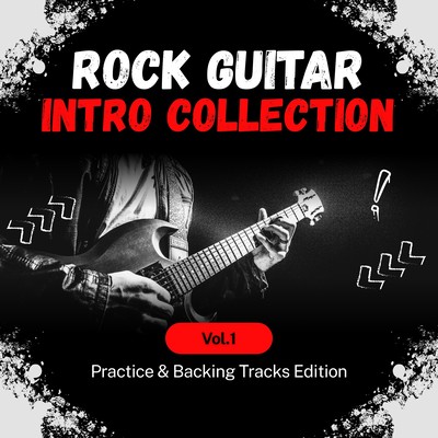 Rock Guitar Intro Collection, Vol.1 - Practice & Backing Tracks Edition