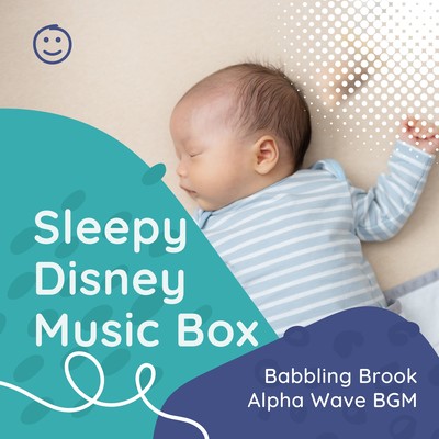 Sleepy Disney Music Box - Babbling Brook Alpha Wave BGM