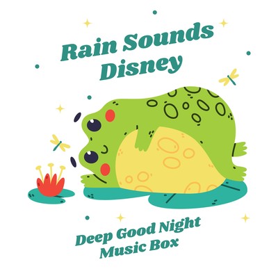 Deep Good Night Music Box - Rain Sounds Disney