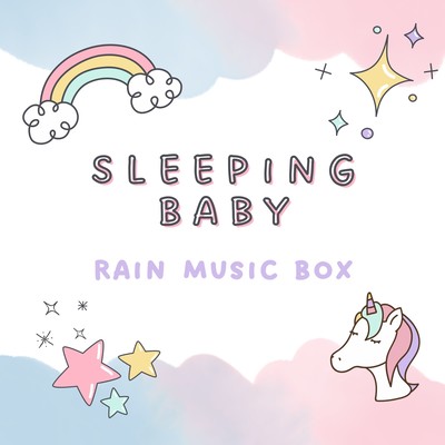 Sleeping Baby - Rain Music Box