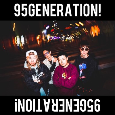 95GENERATION!