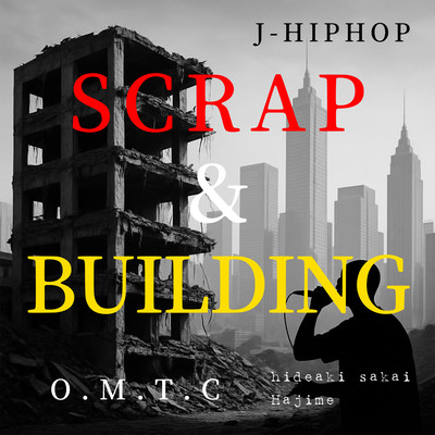 SCRAP&BUILDING