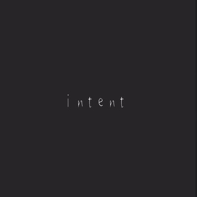 intent