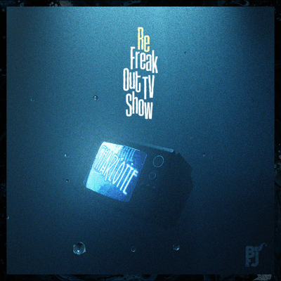ReFreak Out TV Show