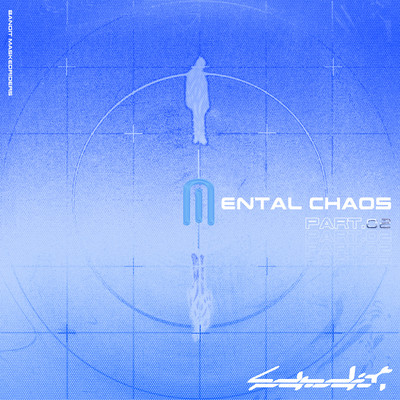MENTALCHAOS, pt.2