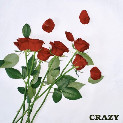 CRAZY