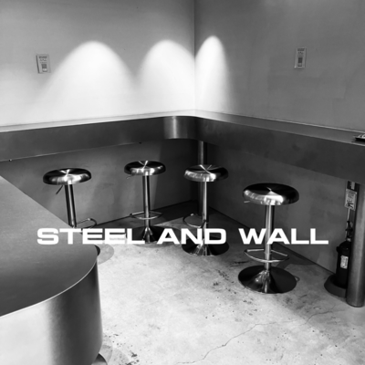 Steel and Wall