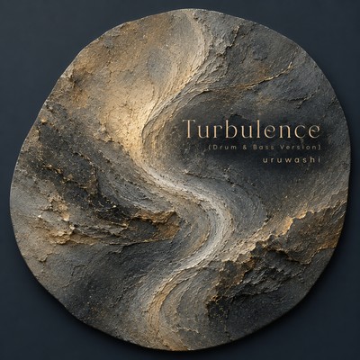 Turbulence (Drum&Bass Ver.)