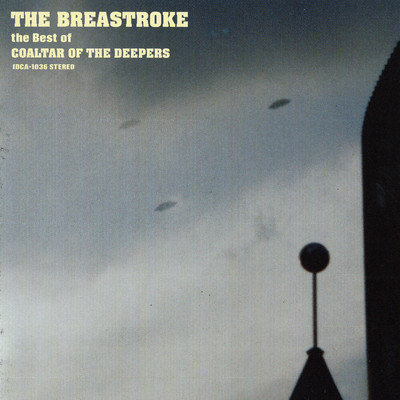 The Breastroke - The Best of Coaltar of the Deepers