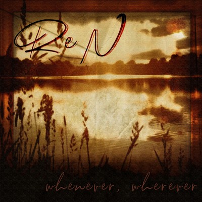 whenever, wherever