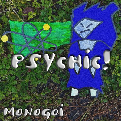 Psychic!