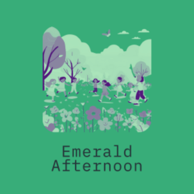 Emerald Afternoon