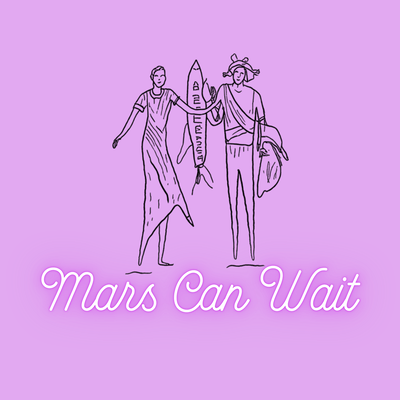 Mars Can Wait