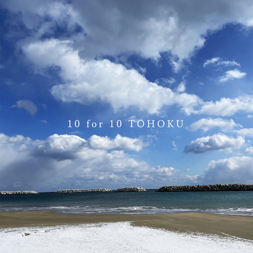 10 for 10 tohoku
