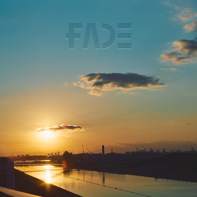 FADE